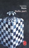 Nulle part - REZA Yasmina - Libristo