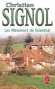 Les Messieurs de Grandval - Une petite fonderie, aux confins du Périgord et du Limousin, sur laquelle règne la dynastie des Grandval. - Christian Signol - Roman
