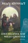 Cycle de Merlin (le) T2 - Les Collines aux milles grottes - Mary Stewart