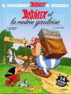 Astérix - Album 32 - Astérix et la rentrée gauloise - Albert Uderzo - René Goscinny -  BD - UDERZO Albert, GOSCINNY René - Libristo