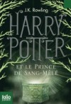 Harry Potter et le Prince de Sang-Mêlé - J.K. Rowling -  Fantastique - jeunesse - ROWLING J.K. - Libristo