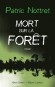 Mort sur la forêt