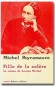 Fille de la colère - Le roman de Louise Michel - Michel PEYRAMAURE