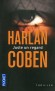 Juste un regard - Imaginez que votre vie n'ait été qu'un vaste mensonge...  - Harlan Coben - Thriller - Harlan Coben