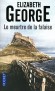 Le meurtre de la falaise - Personne ne risque de se tuer sur la falaise du Nez. Mais sur la plage en contrebas un cadavre contredit l’adage. - Elisabeth George - Policier, noir, Angleterre - Elizabeth George