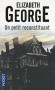 Un petit reconstituant - Gourmandise, orgueil, avarice, envie, luxure, colère... Il suffit d'en piocher un : c'est un mobile - Elisabeth George -  Policier, noir