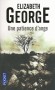 Une patience d'ange -  En promenant son chien dans la lande une vieille dame découvre le cadavre d'un jeune homme - Elisabeth George -  Noir - Elizabeth George