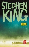 Brume - Une brume si épaisse que les clients d'un supermarché hésitent à en ressortir.- Stephen King - Fantastique - KING Stephen - Libristo