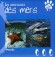 Les animaux des mers  -  Editeur PICCOLIA  -  Mer, océan, jeunesse -  Collectif
