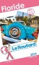 Floride 2014 - Guide du Routard - Voyages, loisirs -  Collectif