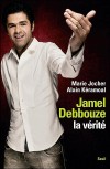 Jamel Debbouze, la vérité - Jocher Marie, Kéramoal Alain - Libristo