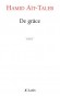 De grâce - Hamid Aït Taleb