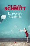 La Rêveuse d'Ostende - Schmitt Eric-Emmanuel - Libristo