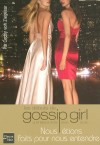 Les débuts de Gossip Girl - Ziegesar (von) Cecily - Libristo