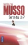 Seras-tu là ? - Qui n'a jamais rêvé d'avoir une seconde chance ? Remonter le temps. Réécrire sa vie. -  Guillaume Musso -  Roman, sentimental