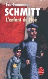 L'enfant de Noé - Schmitt Eric-Emmanuel - Libristo