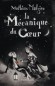 La Mécanique du Coeur - Edimbourg, 1874. Jack naît le jour le plus froid du monde et son cœur en reste gelé.  -Mathias Malzieu - Roman  - Mathias Malzieu
