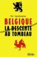 Belgique, la Descente au tombeau - Pol Vandromme