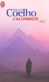 L' Alchimiste - Santiago, un jeune berger andalou, part à la recherche d'un trésor enfoui au pied des Pyramides.  - Paulo Coelho - Roman, ésotérisme - Coelho Paulo - Libristo
