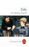 Le docteur Pascal - Les Rougons-Macquart  - T20 - A Plassans, berceau provençal de sa famille,ascal Rougon vit auprès de sa nièce Clotilde qu’il a élevée et qu’il adore. - Emile Zola - Classique - ZOLA Emile - Libristo