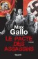 Le Pacte des assassins - Max Gallo