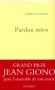 Pardon mère - Jacques Chessex