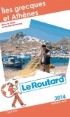 îles Grecques et Athènes 2014  - Sans la Crète et les Iles Ioniennes - cartes et plans détaillés. -  Guide du Routard - Vacances, loisirs - Collectif - Libristo