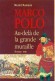 Marco Polo T2 - Au delà de la Grande Muraille - Muriel ROMANA