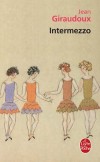 Intermezzo - GIRAUDOUX Jean - Libristo
