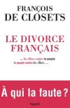 Le Divorce français - Closets (de) Francois - Libristo