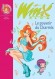 Winx Club 15 - Le pouvoir du Charmix - Face à une attaque des Trix  les Winx sont confrontées chacune à une difficulté personnelle - Sophie Marvaud - Roman, jeunesse, fille