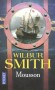 Mousson - À la fin du XVIIe siècle, entre l’Inde et l’Afrique Jangiri inflige d’énormes pertes à l’opulente Compagnie anglaise des Indes orientales. - SMITH WILBUR   -  Roman historique, Indes, Asie
