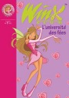 Winx Club 3 - L'université des fées - MARVAUD Sophie - Libristo