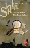 Souvenirs sur Sherlock Holmes - " Que fait Sherlock Holmes toute la journée ? Il déduit ... - Sir Arthur Conan Doyle  - Policier - DOYLE (Sir) Arthur Conan - Libristo