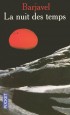 La nuit des temps - Aventure, histoire d’amour et chronique scientifique. - Barjavel -  Science fiction