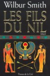 Les fils du Nil - Smith Wilbur - Libristo