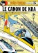 Yoko Tsuno T15 - Le canon de Kra - Roger LELOUP