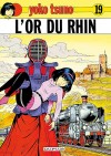 Yoko Tsuno T19 - L'or du Rhin - LELOUP Roger - Libristo