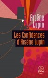 Arsène Lupin - Les confidences d'Arsène Lupin - LEBLANC Maurice - Libristo