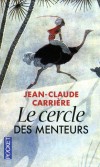 Le cercle des menteurs - Contes philosophiques du monde entier   -  Jean-Claude Carrière -  Contes - Carrière Jean-Claude - Libristo