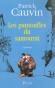 Les pantoufles du samouraï - Il est seul dans la ville. Il a 84 ans. Et si ce matin-là il reprend la plume, c’est qu’il a une sacrée bonne raison.  - CAUVIN PATRICK  - Roman - Patrick Cauvin