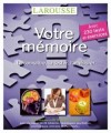  Votre mémoire - La connaître, la tester, l'améliorer  -   Bernard Croisille -  Santé, bien être - Collectif, Croisile Bernard - Libristo