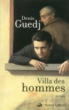 Villa des hommes - Guedj Denis - Libristo