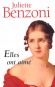 Elles ont aimé - Juliette Benzoni