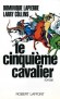 Le cinquième cavalier - Dominique LAPIERRE