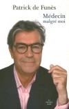 Médecin malgré moi - Funès (de) Patrick - Libristo