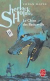 Sherlock Holmes - Le chien des Baskerville - Une malédiction pèse sur les Baskerville, qui habitent le vieux manoir de leurs ancêtres - Conan Doyle - Policier - DOYLE (Sir) Arthur Conan - Libristo