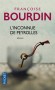 L'inconnue de Peyrolles - Alors qu'elle rêvait de calme, Pascale Fontanel va effectuer un retour aux sources loin de tout repos...- BOURDIN FRANCOISE  - Roman, terroir, Provence - Françoise Bourdin