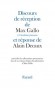 Discours de réception de Max Gallo à l'Académie française et réponse de Alain Decaux - Précédés des allocutions prononcées lors de la remise d'épée d'Académicien à Max Gallo -  Max Gallo -  Histoire, littérature - Max Gallo