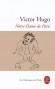 Notre-Dame de Paris - C'est sa chose désormais, c'est son fief, c'est le majorat de Quasimodo . L'auteur a bâti, à côté de la vieille cathédrale, une cathédrale de poésie, - Victor Hugo - Classique